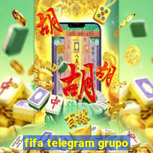 fifa telegram grupo